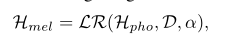 Hmel= LR(Hpho,D, α),