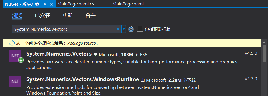 已解决 NU1102	找不到版本为 (= 4.5.0) 的包 System.Numerics.Vectors