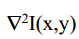 ∇2I(x,y)