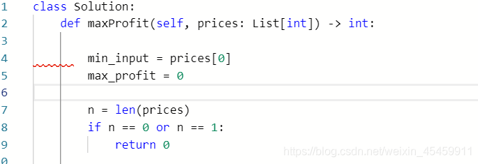 在像这道题目，如果将min_input = prices[0]语句放在前面就会报错，因为没有将list为空的情况过滤出去，正确方法应该是放到if判断语句之后执行。这里插入图片描述