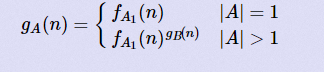 gA(n)={fA1(n)fA1(n)gB(n)|A|=1|A|>1