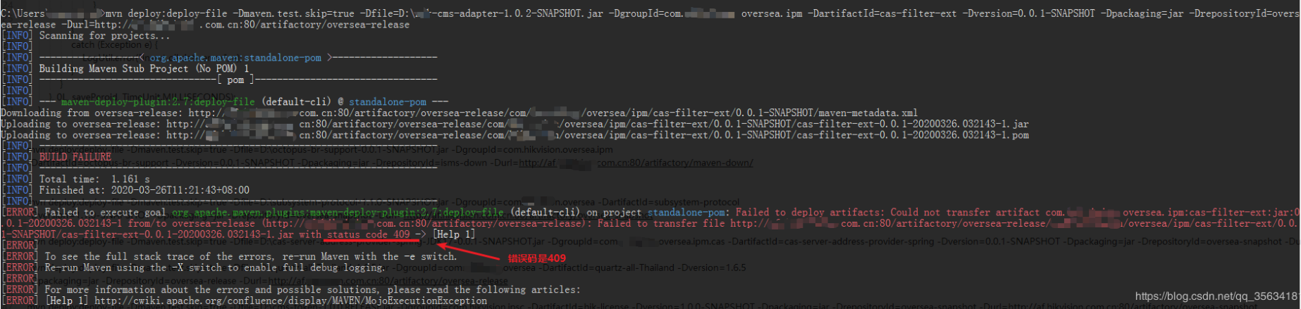 Failed To Execute Goal Org Apache Maven Plugins Maven Deploy Plugin Failed To Transfer 错误码code 409 Goodluckwj的博客 Csdn博客