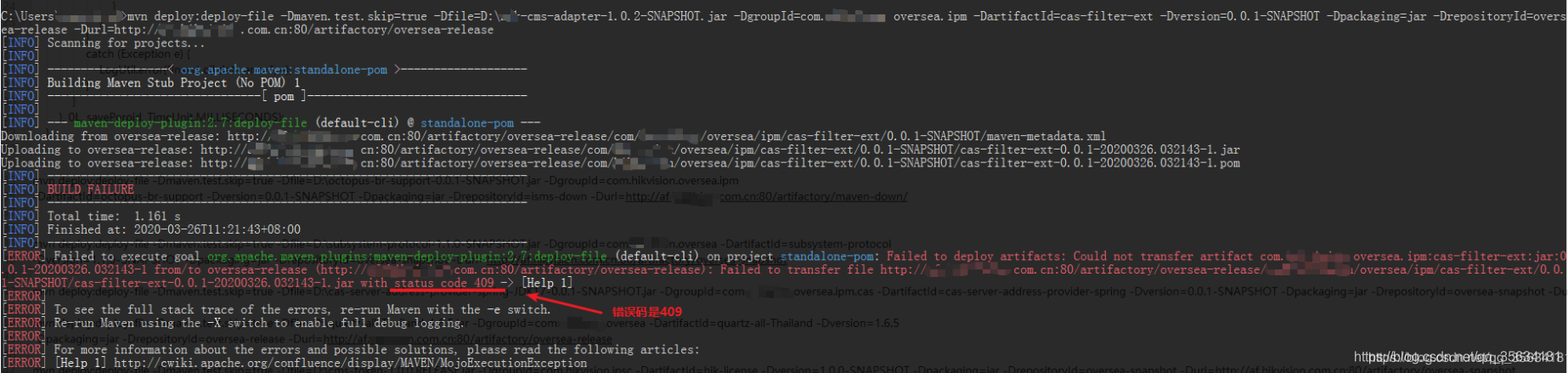 Failed To Execute Goal Org Apache Maven Plugins Maven Deploy Plugin Failed To Transfer 错误码code 409 Goodluckwj的博客 Csdn博客