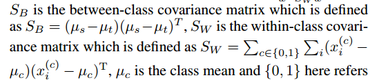 SB = (µs−µt)(µs−µt)T　SB是类间协方差矩阵；
