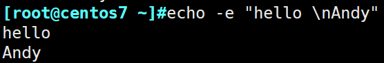 [root@localhost ~]#echo -e "hello \nworld"helloworld