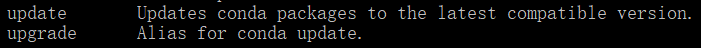 conda的帮助里对update和upgrade的定义