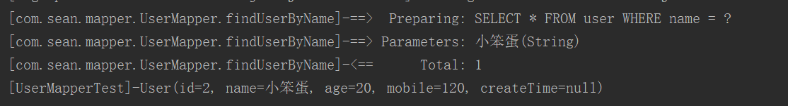 >  [UserMapperTest]-User(id=2, name=小笨蛋, age=20, mobile=120, createTime=null)