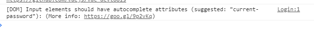 [DOM] Input elements should have autocomplete attributes (suggested: current-password)提示解决方案和原因
