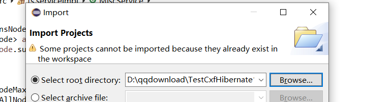 Eclipse导入项目(Some Projects Cannot Be Imported Because They Already Exist ...