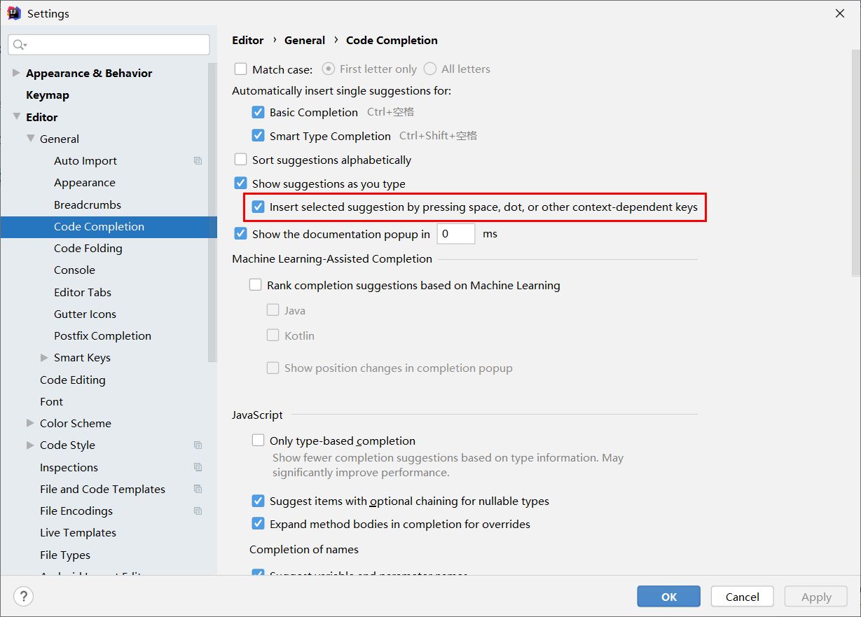 勾选Insert selected suggestion by pressing space, dot, or other context-dependent keys
