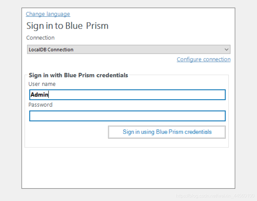 RPA之家手把手带你入门Blue Prism教程系列2如何安装并且配置Blue Prism免费试用版人工智能weixin44560100的博客-