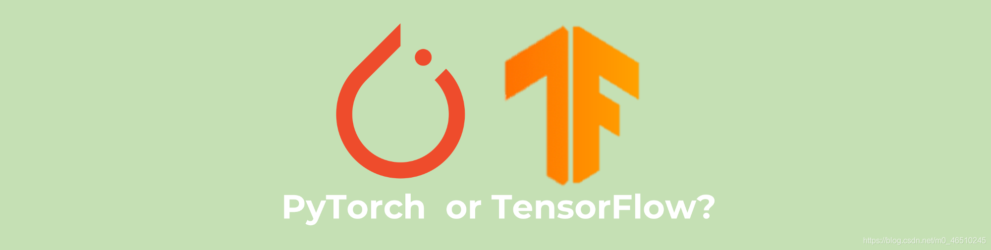 TensorFlow还是PyTorch?哪一个才更适合编写深度神经网络?pythondeephub-