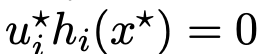 u⋆ihi（x⋆）= 0