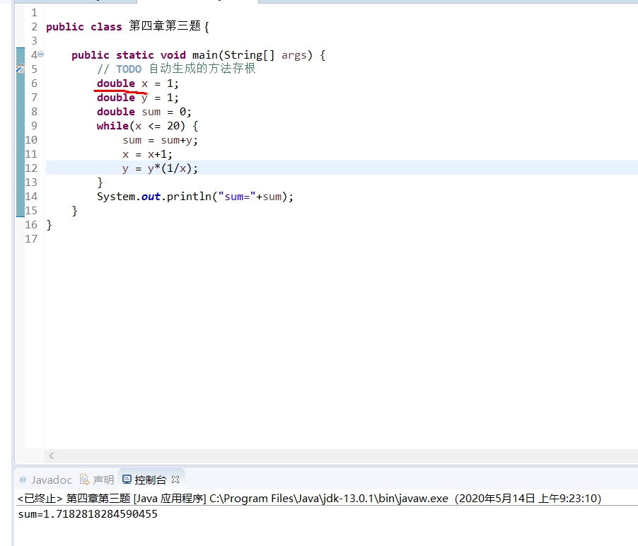 编写Java程序，使用while循环语句计算1+1/2！+1/3！+...+1/20！之和。_用 while 循环语句计算1+2!+3 ...