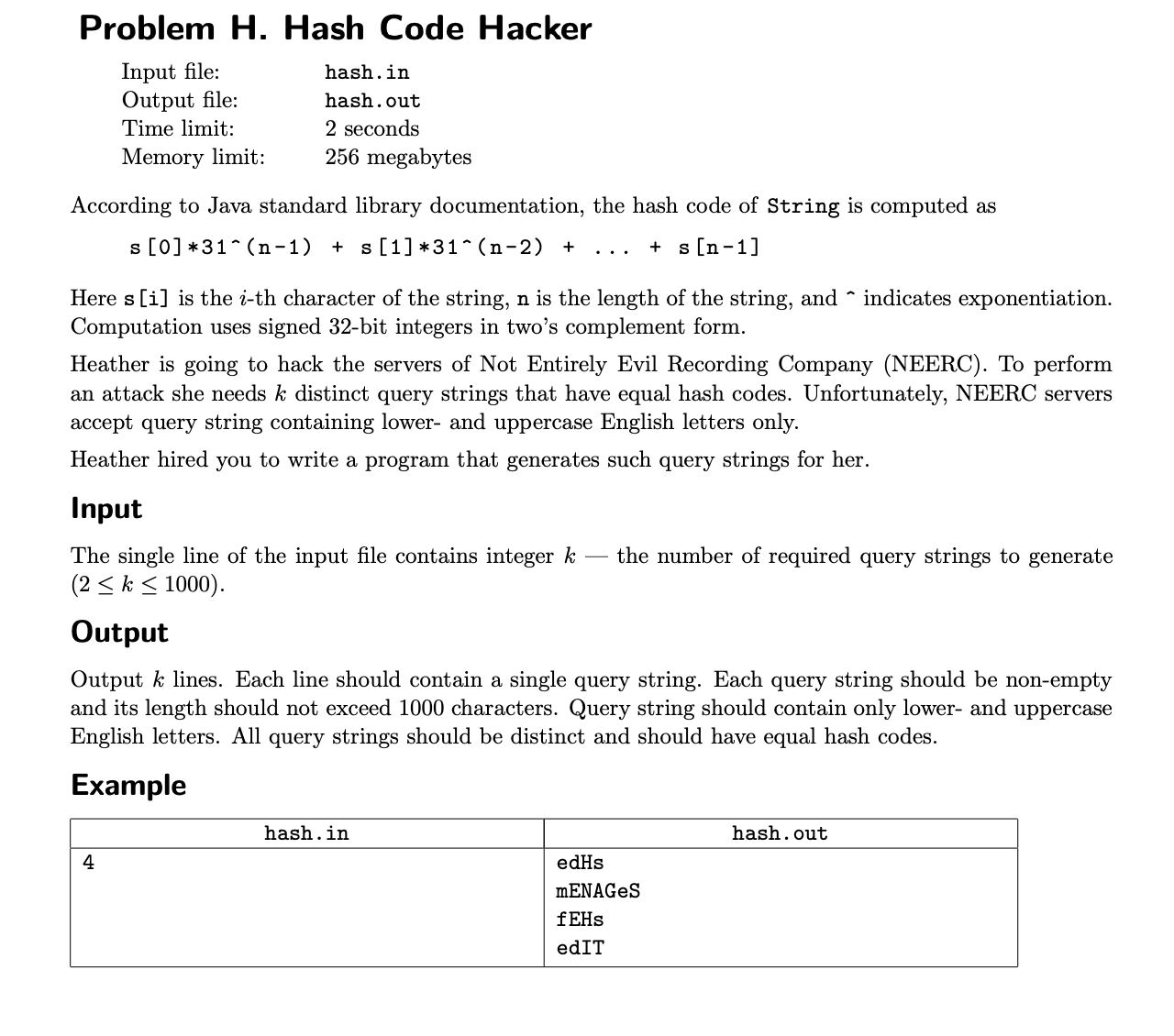 H - Hash Code Hacker Gym - 100801H