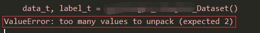 ValueError: Too Many Values To Unpack (expected 2)-CSDN博客