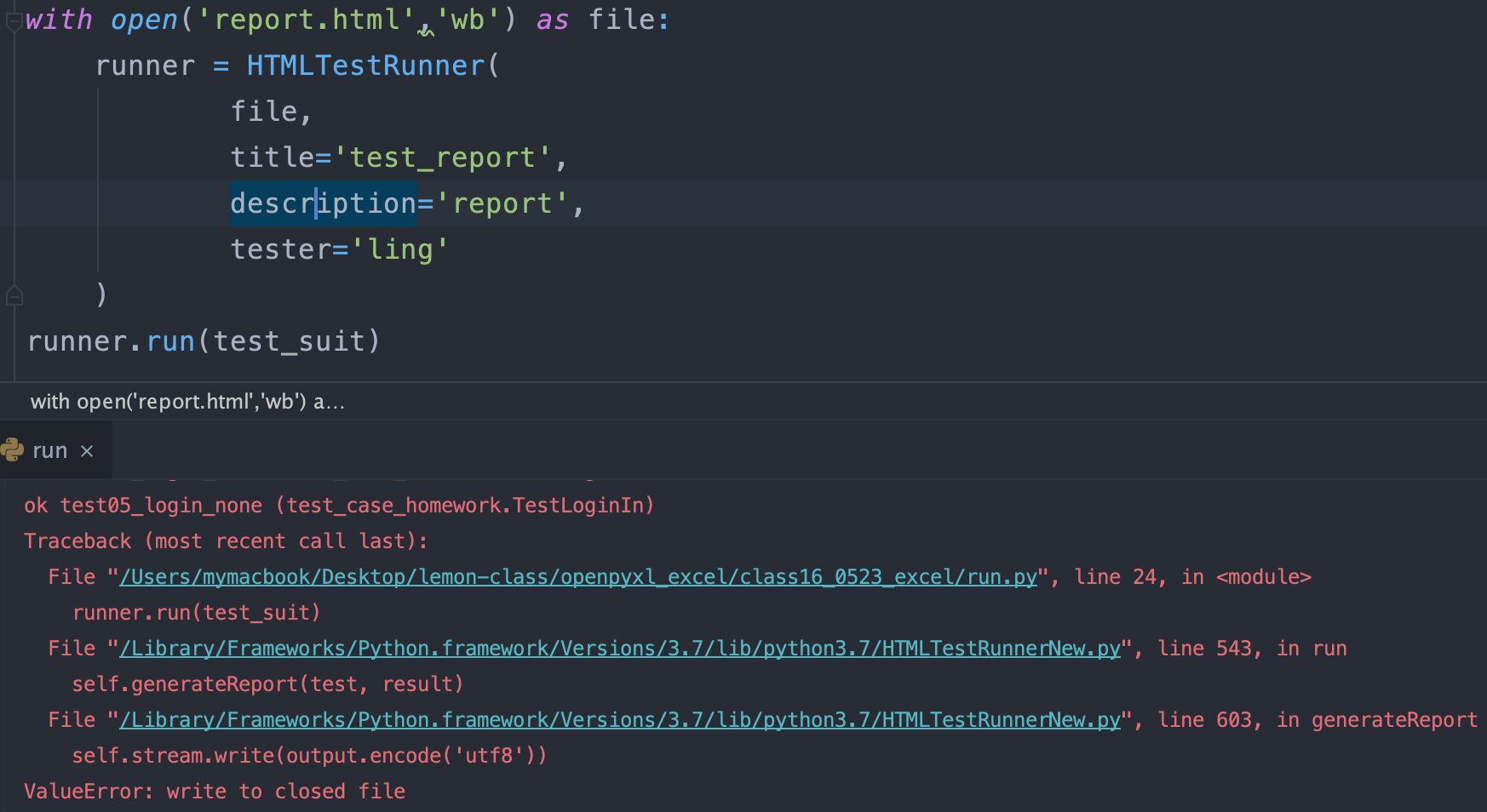 python unittest使用HTMLTestRunnerNew报错：ValueError write to closed file解决