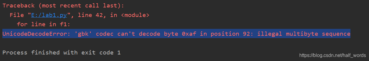UnicodeDecodeError: gbk codec cannot decode byte 0xaf in position 92 ...