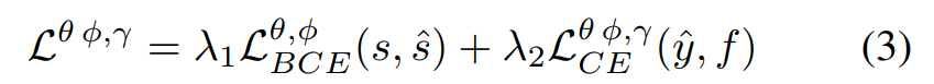 Lθφ;γ=λ1Lθ;φBCE（s; s ）+λ2Lθφ;γCE（ y; f）（3）