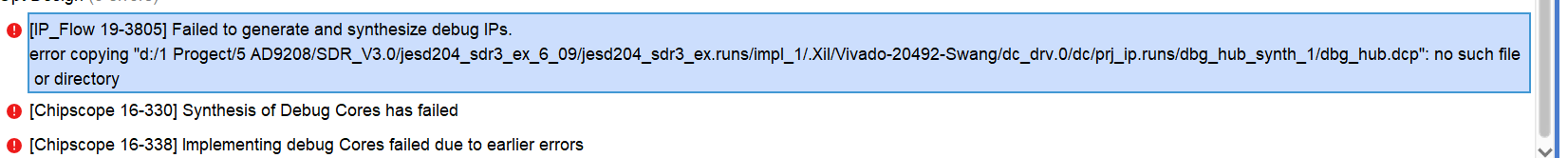 [IP_Flow 19-3805] Failed to generate and synthesize debug IPs.