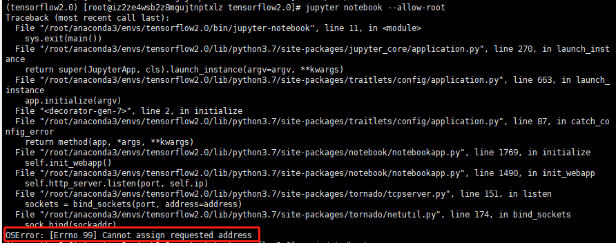 CentOS远程服务器安装Jupyter：OSError: [Errno 99] Cannot assign requested address