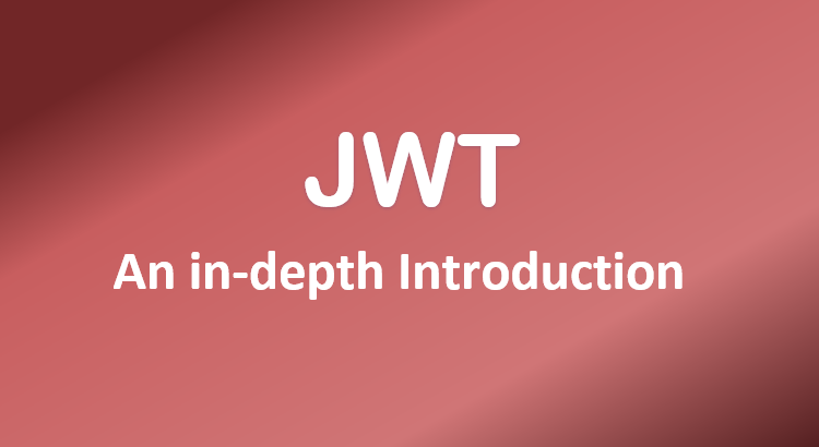 in-depth-introduction-jwt-feature-image