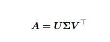 A = UΣV ⊤ (1.19)