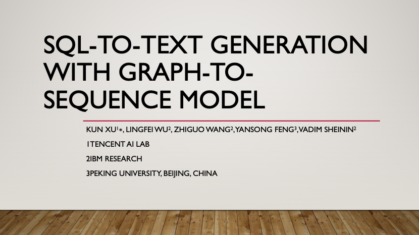 论文导读 ｜SQL-to-Text Generation with Graph-to-Sequence Model-CSDN博客