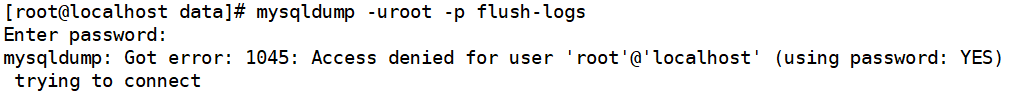 MySQL备份报错mysqldump: Got error: 1045: Access denied for user ‘root‘@‘localhost‘ (using password: YES）