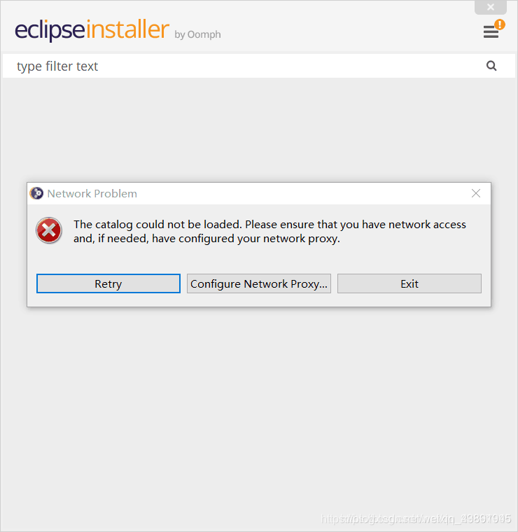 eclipse安装时， 显示网络错误the catalog could not be load.Please insure that you