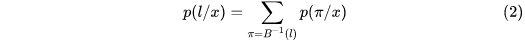 p(l|x)=∑π∈−1(l)p(π|x)