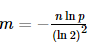 m=−nlnp(ln2)2