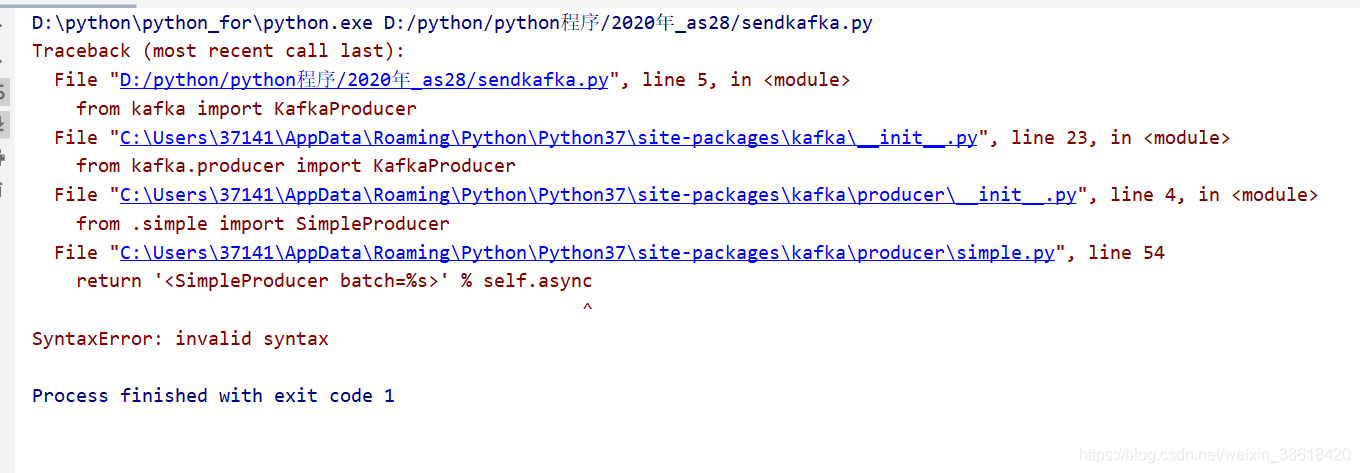 python 连接kafka SyntaxError: invalid syntax_为了博客而博客的博客-CSDN博客