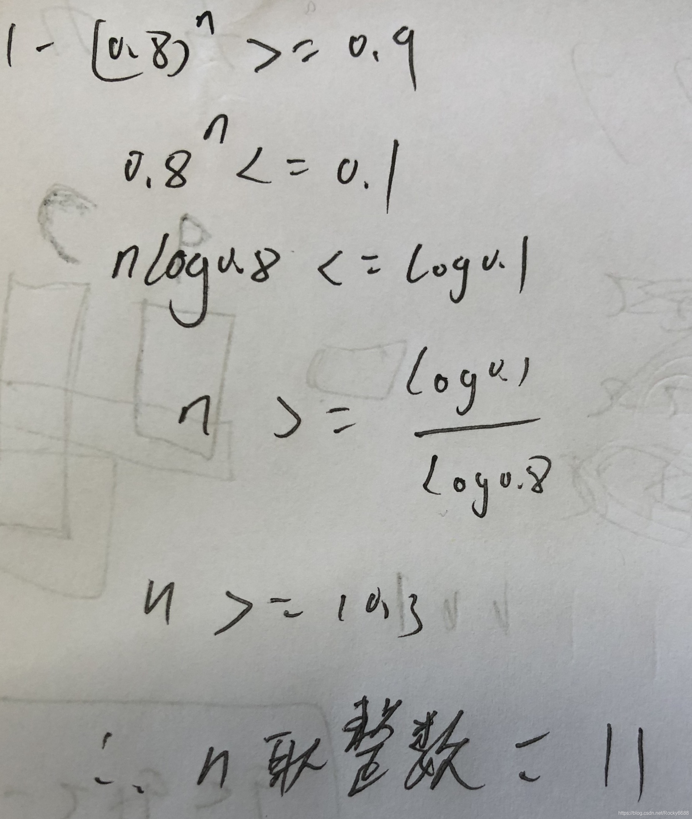 数学基础 已知中国人的血型分布约为a型 30 B型 O型 40 Ab型 10 则任选一批中国人作为用户调研对象 希望他们中至少有一个是b型 血的可能性不低于90 那么最少需要选多少人 Rocky66的博客 Csdn博客