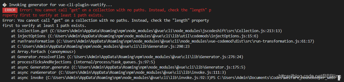 Vuetify安装踩坑，ERROR Error: You cannot call “get“ on a collection with no paths…
