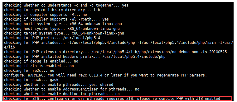 checking for ZTS... configure: error: pthreads requires ZTS, please re-compile PHP with ZTS enabled