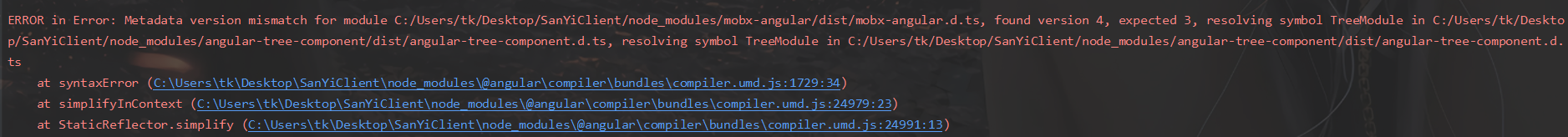 angular运行打包报错：模块mobx-angular.d.ts的元数据版本不匹配，找到版本4，应为3...