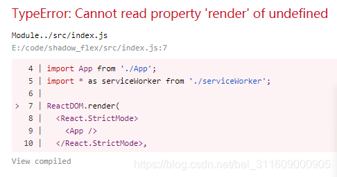 × react报错:TypeError: Cannot read property ‘render‘ of undefined_cannot ...