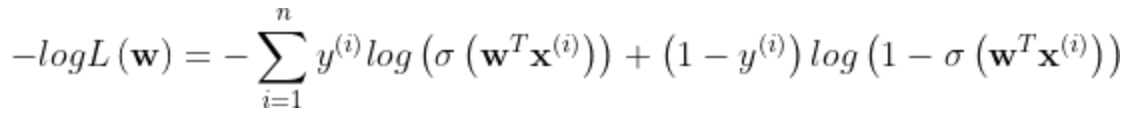 -logL\left ( \mathbf{w} \right )=-\sum_{i=1}^{n}y^{\left ( i \right )}log\left ( \sigma \left ( \mathbf{w}^T\mathbf{x}^{\left ( i \right )} \right ) \right )+\left ( 1-y^{\left ( i \right )} \right )log\left ( 1-\sigma \left ( \mathbf{w}^T\mathbf{x}^{\left ( i \right )} \right )\right )