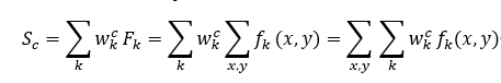 S_c=∑_k▒w_kc  F_k=∑_k▒w_kc  ∑_(x,y)^▒f_k (x,y)=∑_(x,y)▒∑_k▒w_k^c  f_k (x,y)