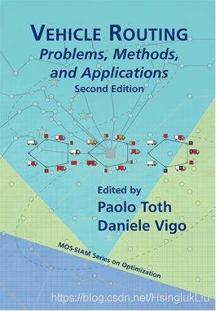 Vehicle Routing： Problems, Methods, and Applications