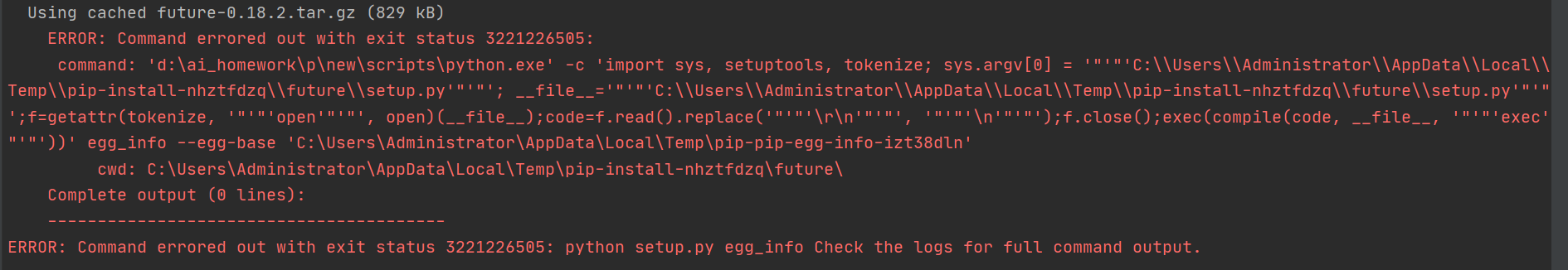 ERROR: Command errored out with exit status 3221226505: python setup.py ...