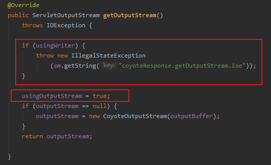 获取ServletOutputStream对象，先检查是否已经使用了PrintWriter对象，若使用直接抛出异常