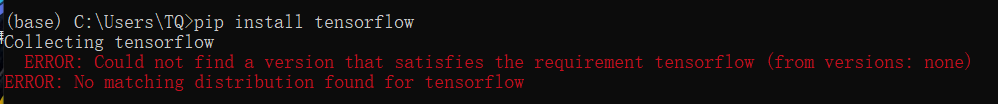 如何解决：ERROR: Could not find a version that satisfies the requirement tensorflow==1.15