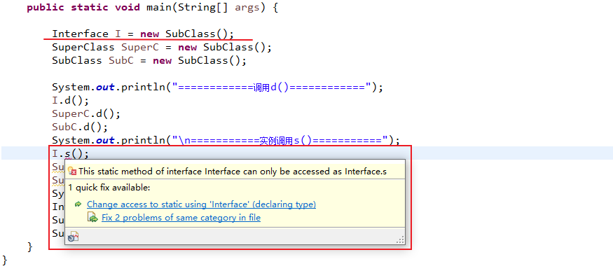 报错：This static method of interface Interface can only be accessed as Interface.s