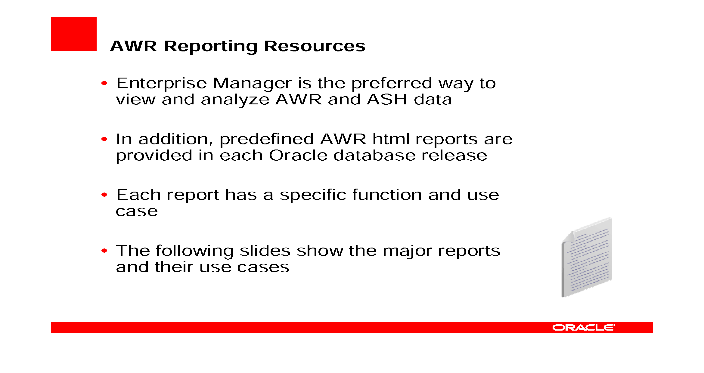 Using Automatic Workload Repository for Database Tuning Tips for