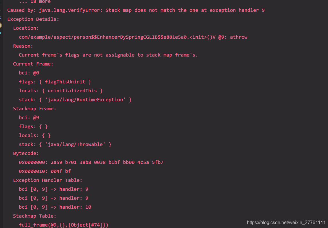 定位:java.lang.VerifyError: Stack map does not match the one at exception ...