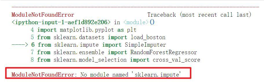 出现ModuleNotFoundError: No Module Named ‘sklearn.impute‘的问题_no Module ...