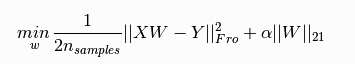 \underset{w}{min,} { \frac{1}{2n_{samples}} ||X W - Y||_{Fro} ^ 2 + \alpha ||W||_{21}}