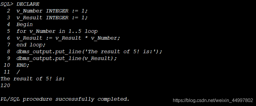 PL/SQL编程：用for循环算出5的阶乘